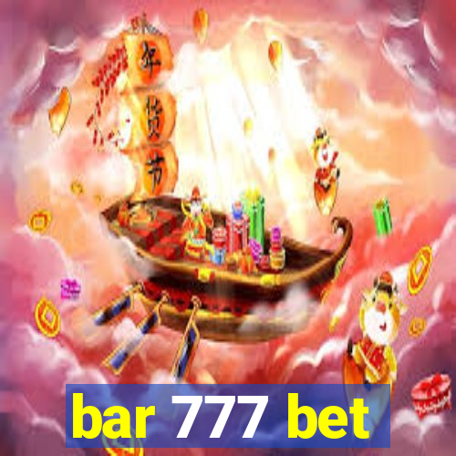 bar 777 bet